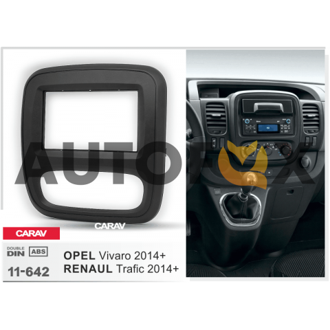 Carav 11-642 2 DIN OPEL Vivaro 2014+ / RENAUL Trafic 2014+